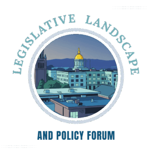 legislative landscape and policy forum